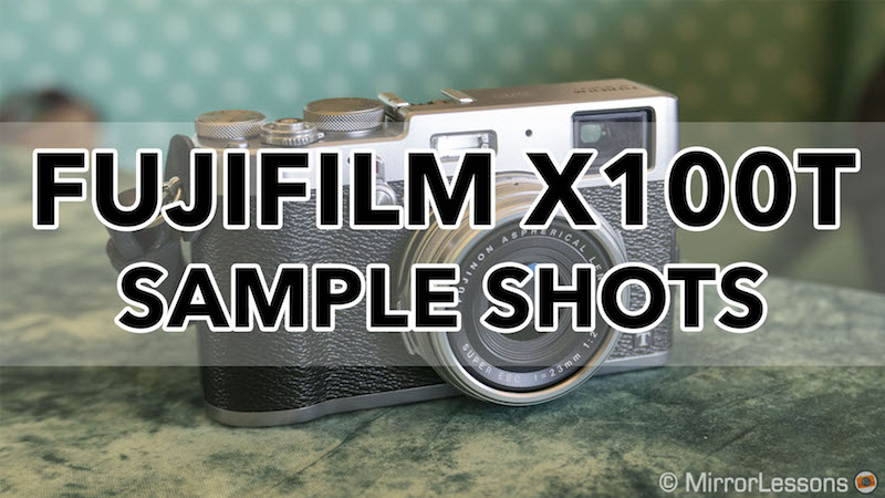 fujifilm x100t sample images