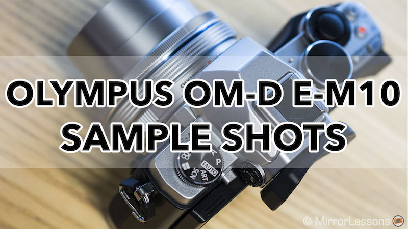 olympus omd em10 sample photos