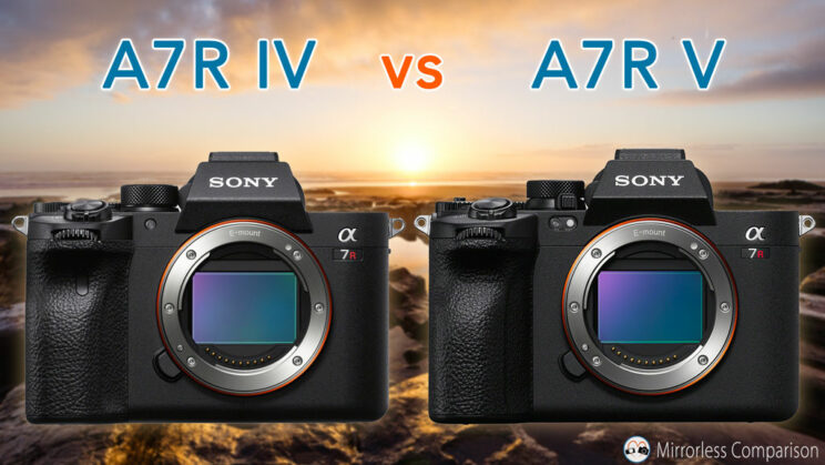 Sony A7R IV and A7R V side by side