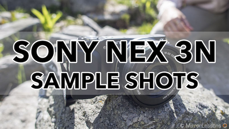 sony nex 3n sample photos